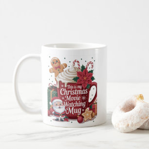 This is My Christmas Movie Watching Mug Xmas
