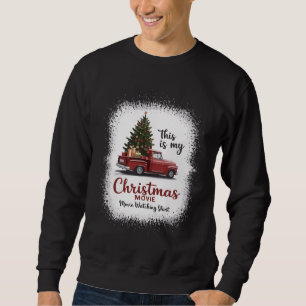 This Is My Christmas Movie Watching Shirt Truck