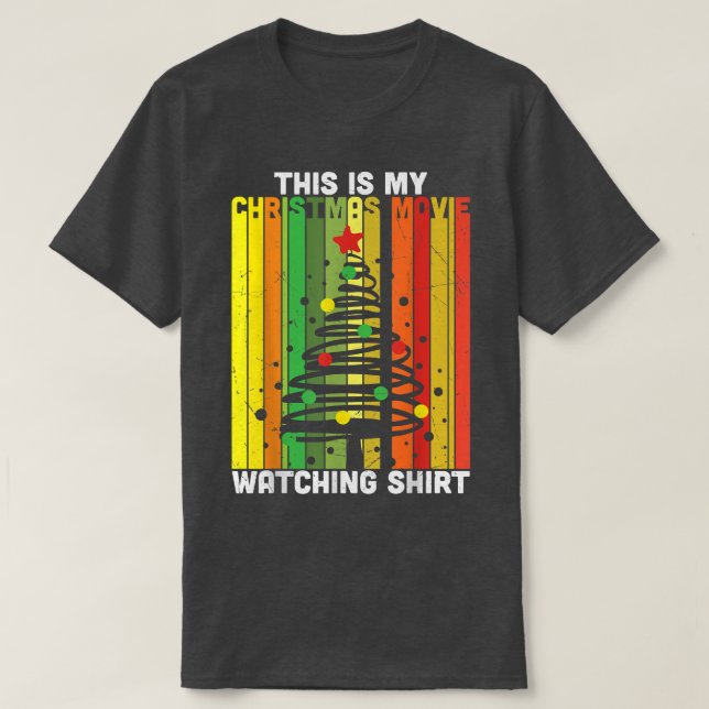 This Is My Christmas Movies Watching Funny Xmas Li T-Shirt (Design Front)