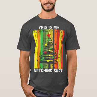 This Is My Christmas Movies Watching Funny Xmas Li T-Shirt