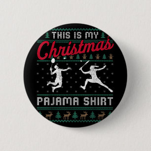 This Is My Christmas Pajama Badminton Ugly Sweater 6 Cm Round Badge