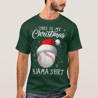 This Is My Christmas Pajama Baseball Santa Hat Sno T-Shirt