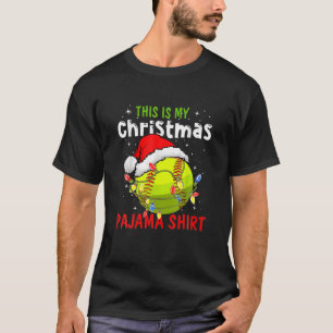 This Is My Christmas Pajama Baseball Softball Xmas T-Shirt