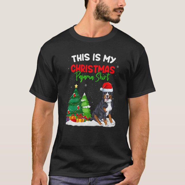 This Is My Christmas Pajama  Bernese Mountain Owne T-Shirt (Front)