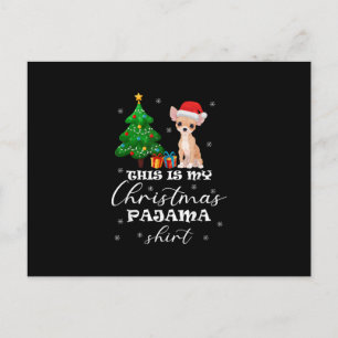 This Is My Christmas Pajama Chihuahua Costume Sant Announcement Postcard