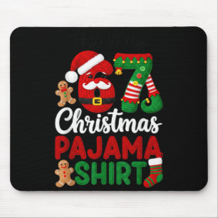 This Is My Christmas Pajama Christmas 67 Family Ma Mouse Pad