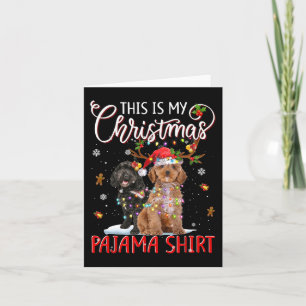 This is My Christmas Pajama Cockapoo Christmas Li Card