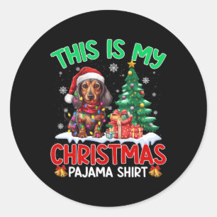 This Is My Christmas Pajama Dachshund Dog Lovers X Classic Round Sticker