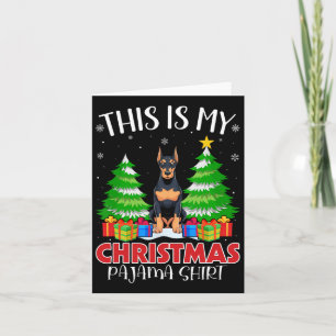 This Is My Christmas Pajama Doberman Pinscher Dog  Card