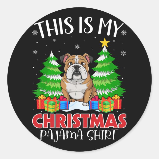 This Is My Christmas Pajama English Bulldog Xmas P Classic Round Sticker (Front)
