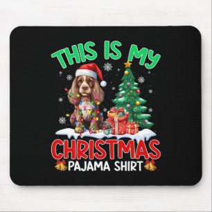 This Is My Christmas Pajama Er Spaniel Dog Lover  Mouse Pad