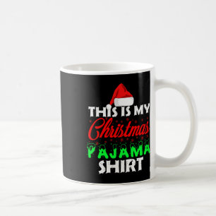 This Is My Christmas Pajama Family Gift Set Coffee Mug