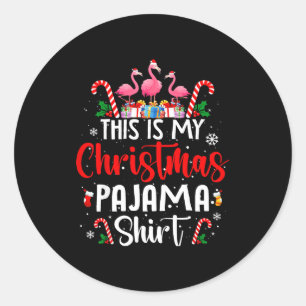 This Is My Christmas Pajama Flamingos Holiday Fun Classic Round Sticker