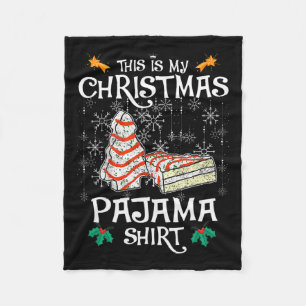 This Is My Christmas Pajama Fun Christmas Cake Fleece Blanket