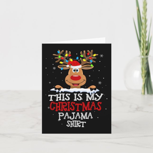 This Is My Christmas Pajama  Fun Christmas Reindee Card (Front)