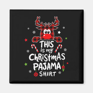 This Is My Christmas Pajama Fun Christmas Reindeer Magnet