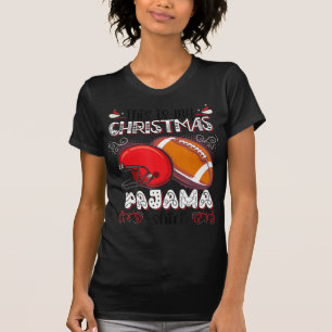 This Is My Christmas Pajama Fun Football Christmas T-Shirt