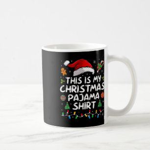This Is My Christmas Pajama Fun Xmas Pjs Men Women Coffee Mug