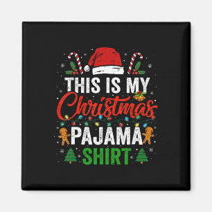 This Is My Christmas Pajama Fun Xmas Pjs Men Women Magnet
