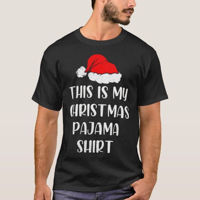 This Is My Christmas Pajama Fun Xmas Pjs Men Women T-Shirt (Front)