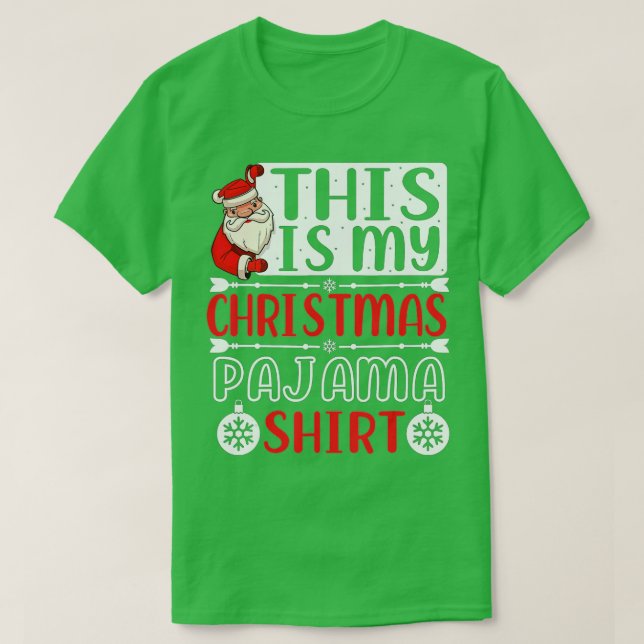 This Is My Christmas Pajama  Funny Christmas Xmas  T-Shirt (Design Front)