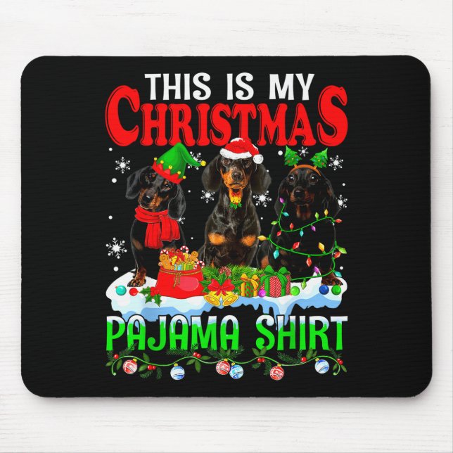 This Is My Christmas Pajama Funny Dachshund Dog Lo Mouse Pad (Front)