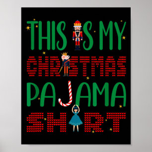 This Is My Christmas Pajama Funny Family Matching  Poster