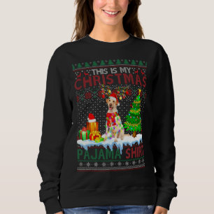 This Is My Christmas Pajama Funny Labrador Xmas Ug Sweatshirt