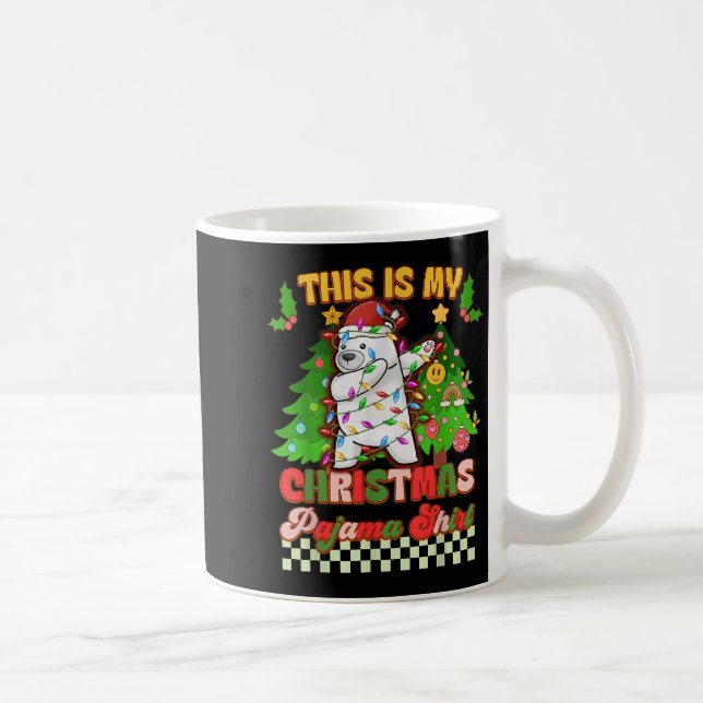 This Is My Christmas Pajama Funny Lar Bear Dabbing Coffee Mug (Right)