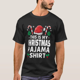 This Is My Christmas Pajama Funny Men Women Kids X T-Shirt