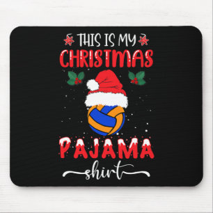 This Is My Christmas Pajama - Funny Volleyball Xma Mouse Pad