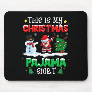 This Is My Christmas Pajama Funny Xmas Pjs Men Wom Mouse Pad