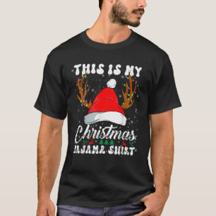 This Is My Christmas Pajama Funny Xmas PJs Men Wom T-Shirt