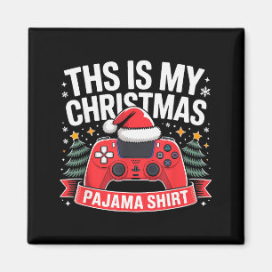 This Is My Christmas Pajama Gamer Video Game Boys  Magnet