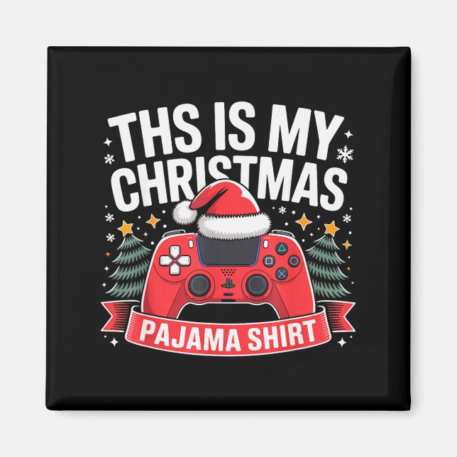 This Is My Christmas Pajama Gamer Video Game Boys  Magnet (Front)