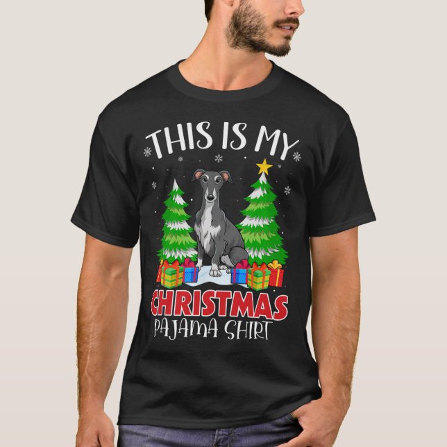This Is My Christmas Pajama Greyhound Dog Xmas Pjs T-Shirt (Front)