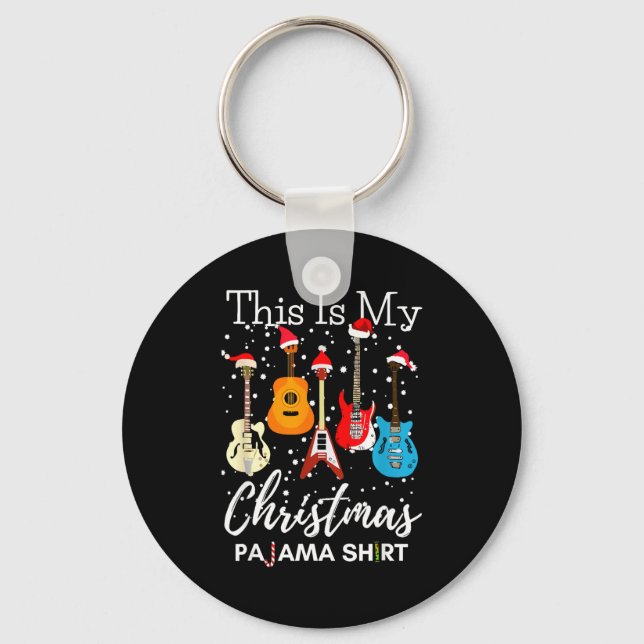 This Is My Christmas Pajama Guitar Guitarist Music Key Ring (Front)