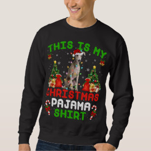 This Is My Christmas Pajama Italian Greyhound Dog  Sweatshirt