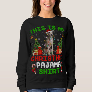 This Is My Christmas Pajama Italian Greyhound Dog  Sweatshirt