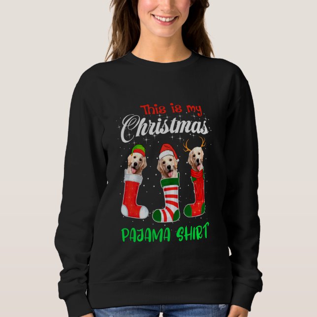This Is My Christmas Pajama Labrador Sock Dog Lab  Sweatshirt (Front)