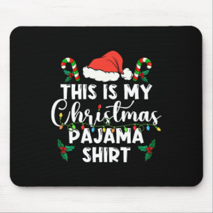 This Is My Christmas Pajama Lights Christmas Match Mouse Pad