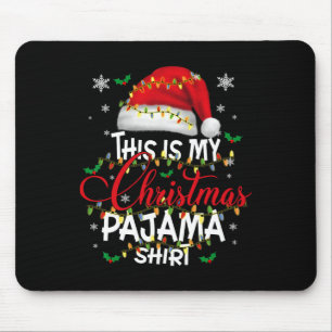 This Is My Christmas Pajama Lights Men Women Kid  Mouse Pad