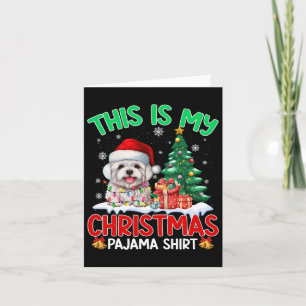 This Is My Christmas Pajama Maltese Dog Lovers Xma Card