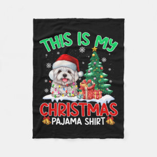 This Is My Christmas Pajama Maltese Dog Lovers Xma Fleece Blanket