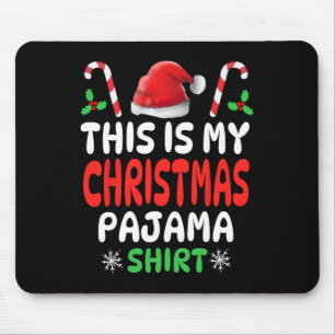This Is My Christmas Pajama Men Women Kids Boys Gi Mouse Pad