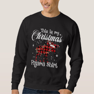 This Is My Christmas Pajama Mooses Red Plaid Xmas Sweatshirt