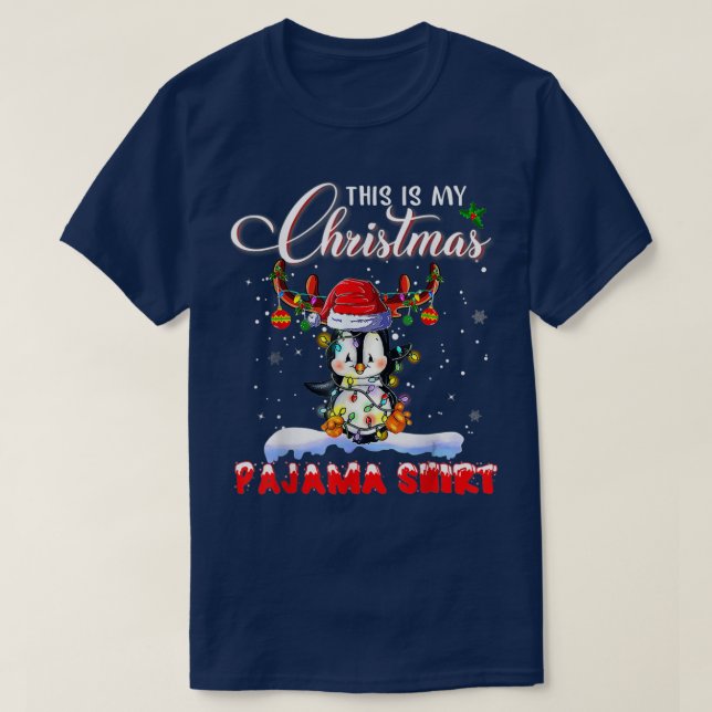 This is My Christmas Pajama  Penguin Christmas Lig T-Shirt (Design Front)