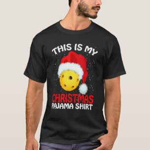 This Is My Christmas Pajama Pickleball Pickleball  T-Shirt