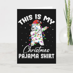 This Is My Christmas Pajama Polar Bear Fun Women M Card
