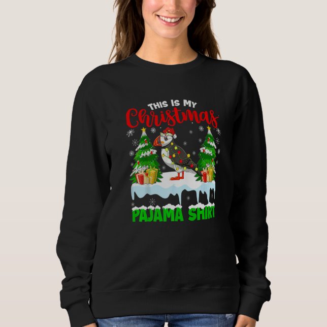 This Is My Christmas Pajama  Puffin Christmas Sweatshirt (Front)